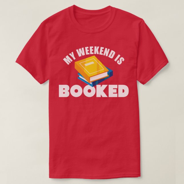 Camiseta Meu Fim De Semana Está Reservado (Frente do Design)