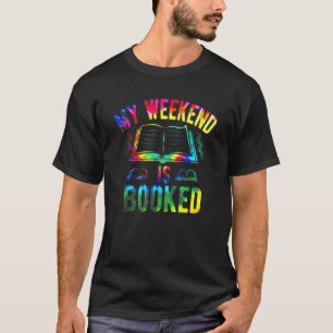 Camiseta Meu Fim De Semana Está Reservado Para Leitura De L