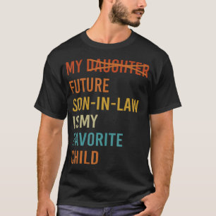 Camiseta Meu Futuro Genro É Meu Filho Futuro Favorito