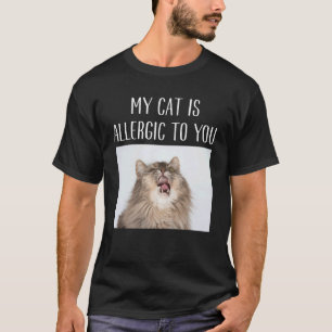 Camiseta Meu Gato É Alérgico a Você Gato Pessoas Gatos