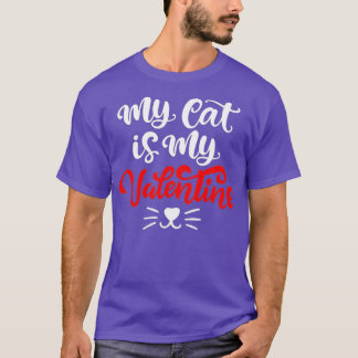 Camiseta Meu Gato É Meu Dia de os namorados Namorados