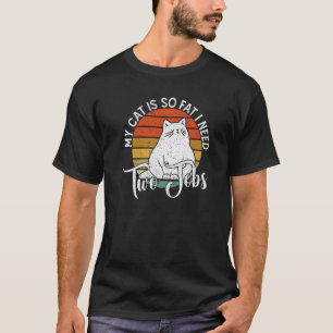 Camiseta Meu Gato é tão Gordo que Preciso de Dois Empregos