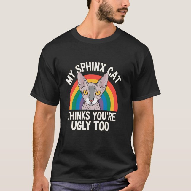 Camiseta Meu gato Sphinx também acha você feio (Frente)