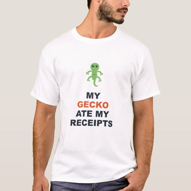 Camiseta Meu Gecko Comeu Meus Recibos (Frente)