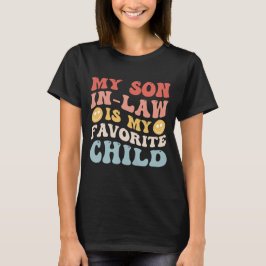 Camiseta Meu Genro É Meu Filho Favorito Família Divertida