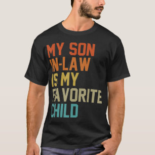 Camiseta Meu genro é meu filho favorito Mamãe Papai Present