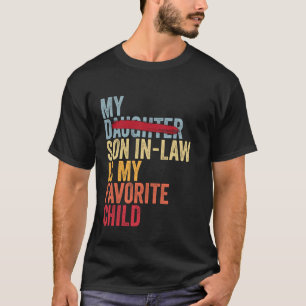 Camiseta Meu Genro É Meu Filho Favorito Retro Substituído