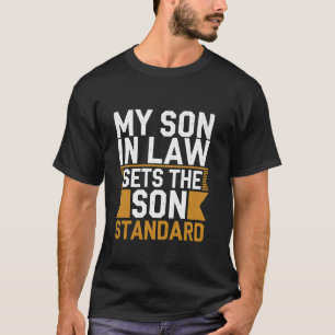 Camiseta Meu Genro Estabelece O Filho Padrão Genro