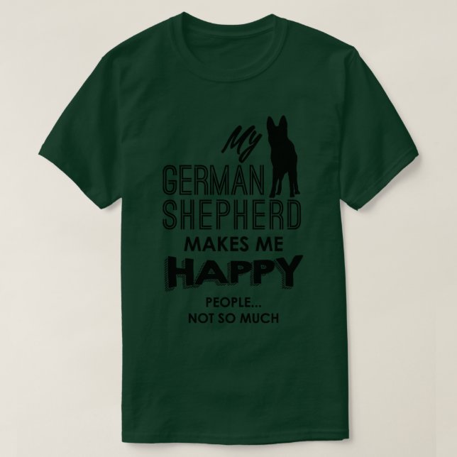Camiseta Meu German shepherd me deixa feliz (Frente do Design)