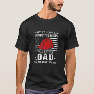 Camiseta Meu Gestor de Construção Favorito Me Chama De Pai 