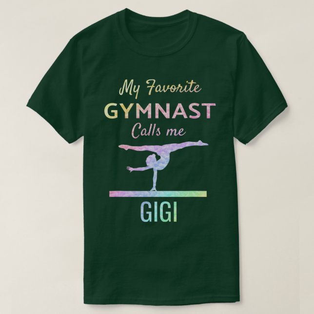 Camiseta Meu ginasta favorito me chama de ginástica gigi or (Frente do Design)