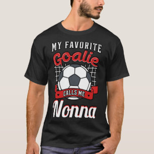 Camiseta Meu Goalie Favorito Me Chama De Jogador De Futebol