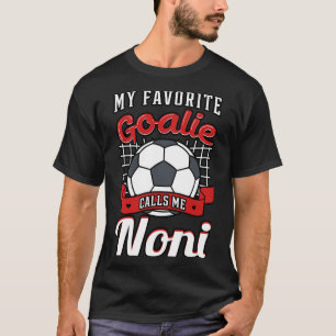 Camiseta Meu Goalie Favorito Me Chama De Jogador De Noni Gr