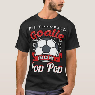 Camiseta Meu Goalie Favorito Me Chama De Jogador De Pop Pop