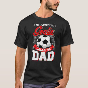Camiseta Meu Goalie Favorito Me Chama De Pai Jogador De Fut