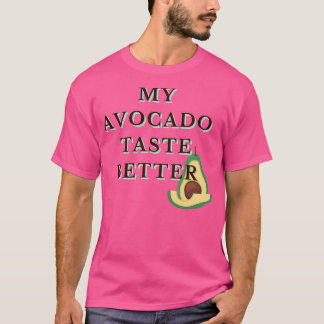 Camiseta Meu Gosto Avocado É Mais Engraçado, Legal Design