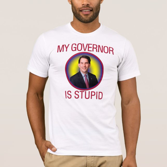 Camiseta Meu governador é estúpido (Frente)