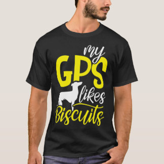 Camiseta Meu GPS gosta de biscoitos, treinamento de sobrevo