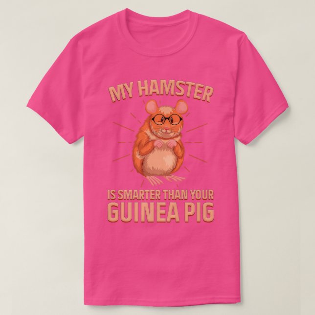 Camiseta Meu Hamster Inteligente É Mais Inteligente Que Sua (Frente do Design)