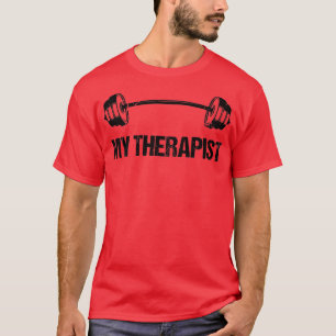 Camiseta Meu herapista (Barbell) Engraçado Pesar