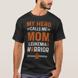 Camiseta Meu Herói Me Chama Mãe Leucemia Guerreira Leucemia