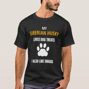 Camiseta Meu Husky Siberiano Adora Tratamentos De Cachorros