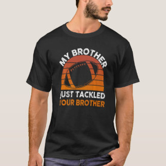 Camiseta Meu Irmão Acabou De Falar Com Seu Irmão Futebol
