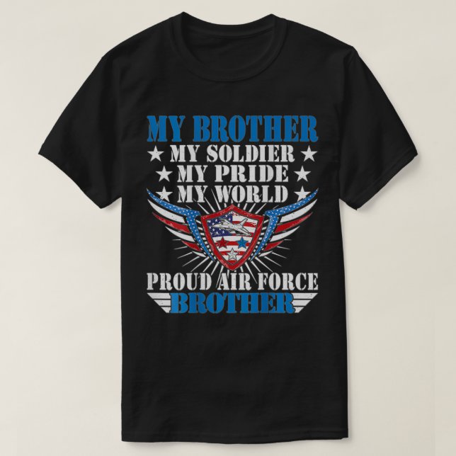 Camiseta Meu Irmão É Um Soldado Avião, Um Orador Orgulhoso  (Frente do Design)