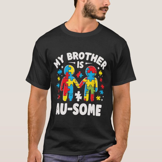 Camiseta Meu Irmão É Uma Consciência Incrível E Autismo Col (Frente)