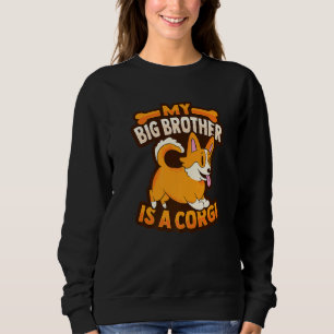 Camiseta Meu Irmão Grande É Um Corgi Para Um Filhote De Cac