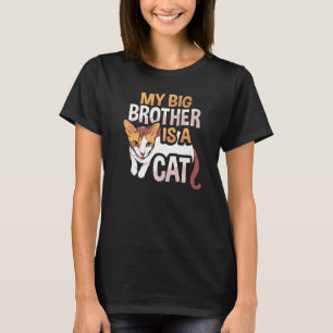 Camiseta Meu Irmão Grande É Um Gato De Gato 1