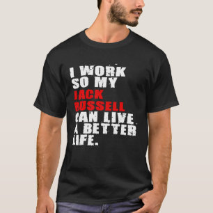 Camiseta Meu Jack Russell Pode Viver Uma Vida Melhor Adc144