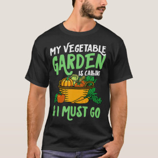 Camiseta Meu Jardim Vegetal Está Ligando E Eu Preciso Ficar