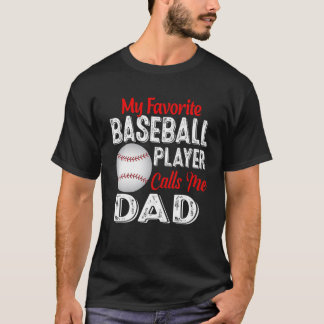 Camiseta Meu Jogador De Baseball Favorito Me Chama De Pai R