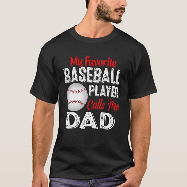 Camiseta Meu Jogador De Baseball Favorito Me Chama De Pai R (Frente)