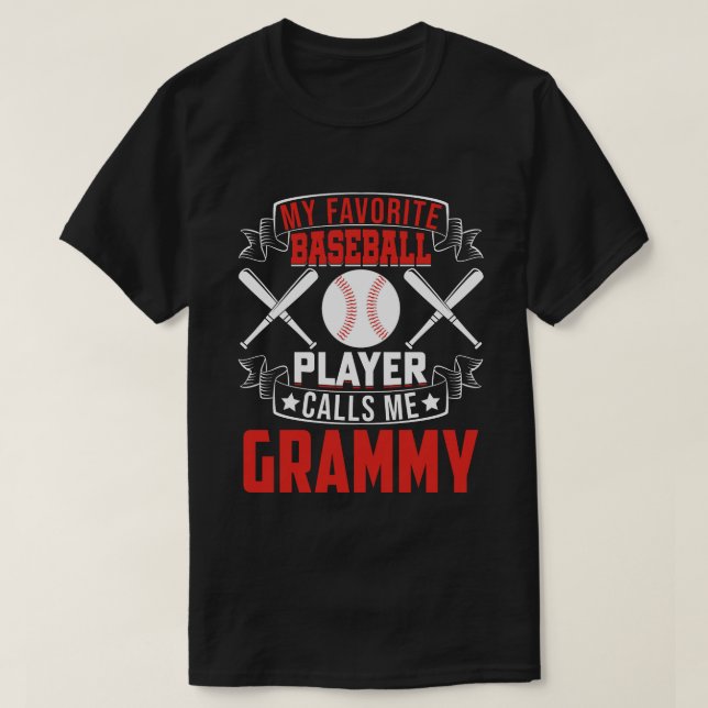 Camiseta Meu Jogador De Baseball Favorito Me Chama GRAMMY (Frente do Design)