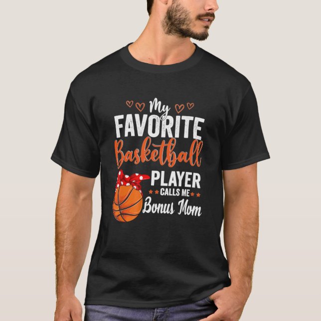 Camiseta Meu Jogador De Basquete Favorito Me Chama De Bonus (Frente)