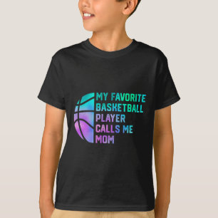 Camiseta Meu Jogador de Basquete Favorito Me Chama de Mãe 2