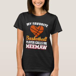 Camiseta Meu jogador de basquete favorito me chama de Meema