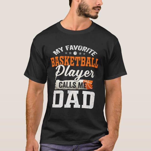 Camiseta Meu Jogador De Basquete Favorito Me Chama De Pai (Frente)