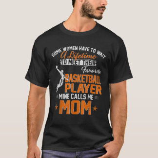 Camiseta Meu Jogador De Basquete Favorito Me Chama Mãe Gift