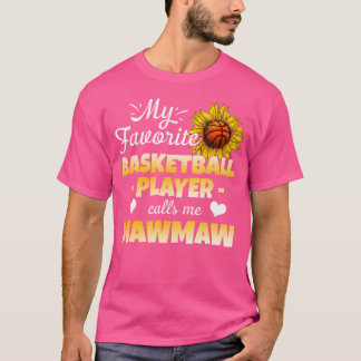 Camiseta Meu Jogador De Basquete Favorito Me Chama Mawmaw