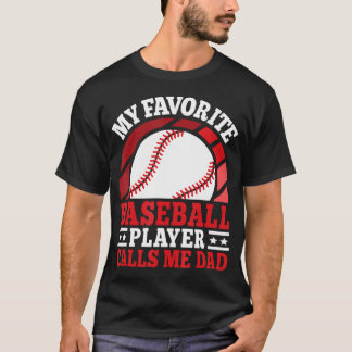 Camiseta Meu jogador de beisebol favorito me chama de papai