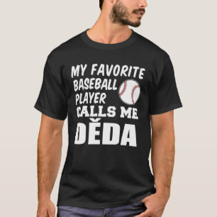 Camiseta Meu Jogador De Beisebol Favorito Me Chama Deda Gr
