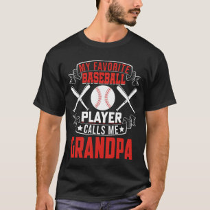Camiseta Meu Jogador De Beisebol Favorito Me Chama GRANDPA
