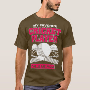 Camiseta Meu Jogador De Críquete Favorito Me Chama Mãe