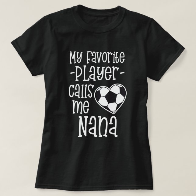 Camiseta Meu jogador de futebol favorito chama-me presente (Frente do Design)
