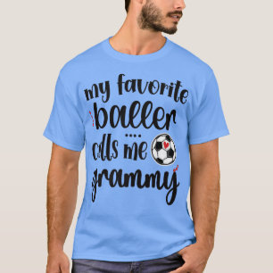 Camiseta Meu Jogador De Futebol Favorito Me Chama Avó De Vo