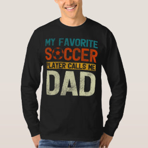 Camiseta Meu Jogador De Futebol Favorito Me Chama De Homens