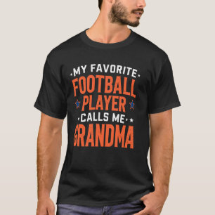 Camiseta Meu Jogador de Futebol Favorito Me Chama de Vovó